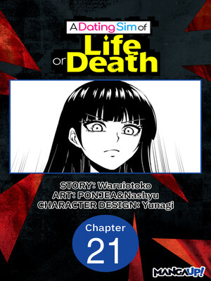 cover image of A Dating Sim of Life or Death, Chapter 21